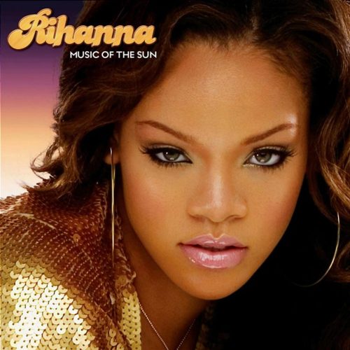 Rihanna – Music of the Sun – The&nbsp;Presence