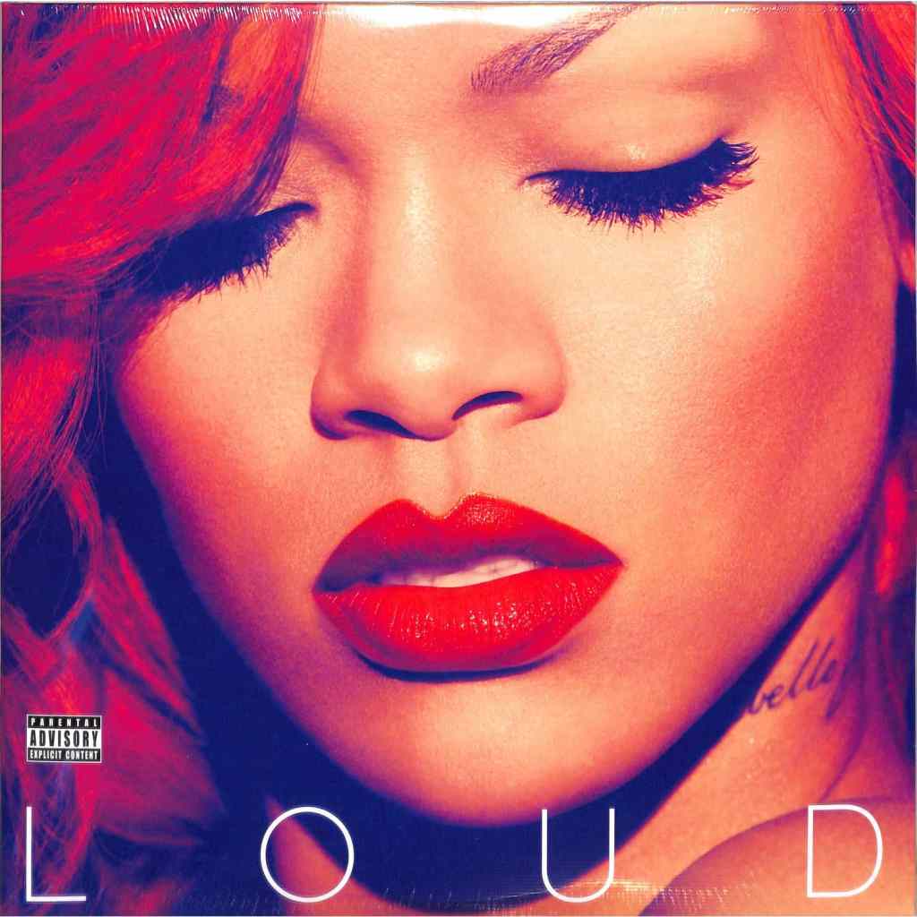 Rihanna – Loud – The Escapism